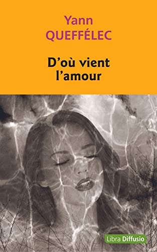 D'où vient l'amour