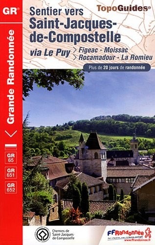 Sentier vers Saint-Jacques-de-Compostelle via Le Puy (Figeac-Moissac-Rocamadour-La Romieu)