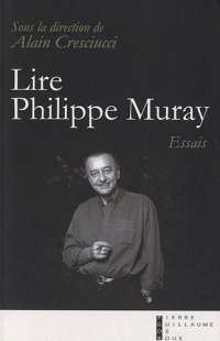 Lire Philippe Muray : Essais