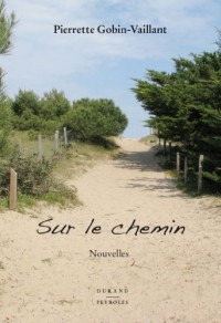 Sur le chemin (nouvelles)