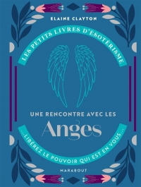 Les petits livres d'ésotérisme : Anges