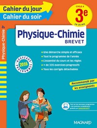 Cahier du jour/Cahier du soir Physique-Chimie 3e