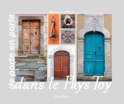 De porte en porte dans le Pays toy