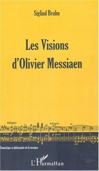 Les Visions d'Olivier Messiaen