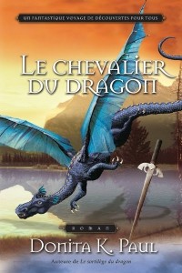 Le chevalier du dragon - Les chroniques de la Gardienne des dragons T3