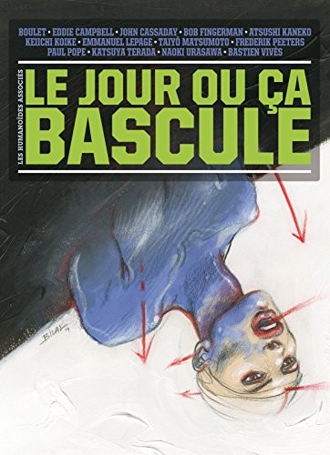 Le Jour où ça bascule Vol. 1