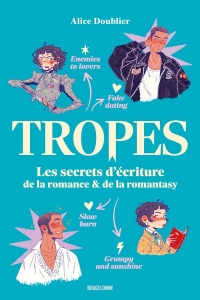 Tropes : Les Secrets d'écriture de la romance (TP)
