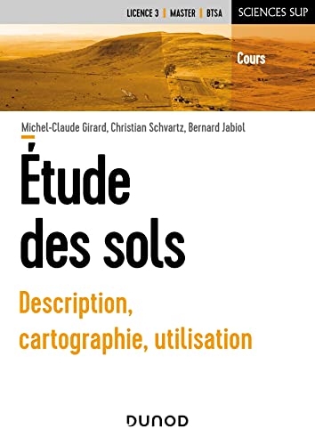 Etude des sols : Description, cartographie, utilisation (Sciences de la Terre)