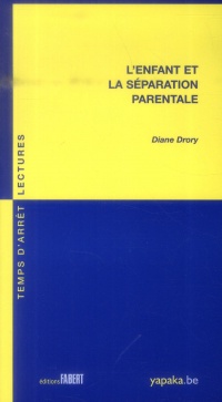 L'Enfant et la séparation parentale