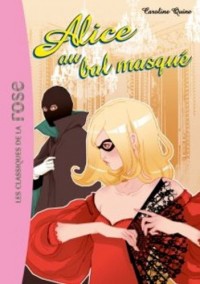 Alice au bal masqué - Tome 8