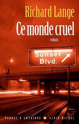 Ce monde cruel