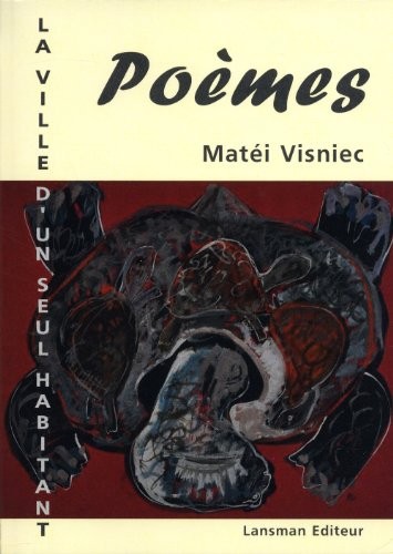 La ville d'un seul habitant : Poèmes