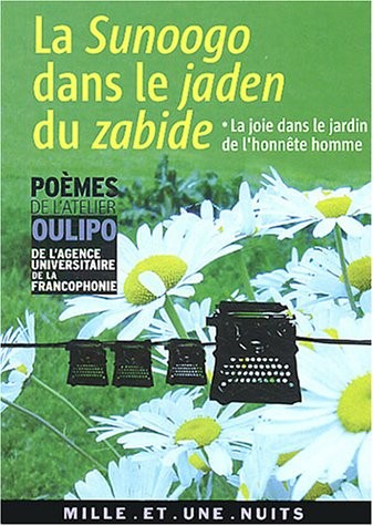La Sunoogo dans le jaden du zabide : La joie dans le jardin de l'honnête homme