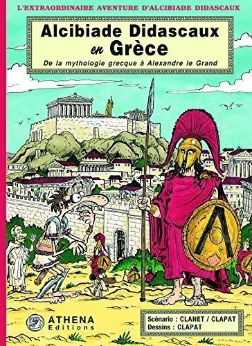 Alcibiade Didascaux en Grece