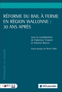 Réforme du bail à ferme en Région wallonne : 30 ans après