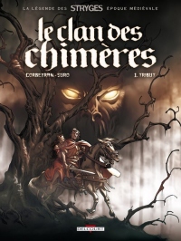 Clan des chimères T01 Tribut réédition