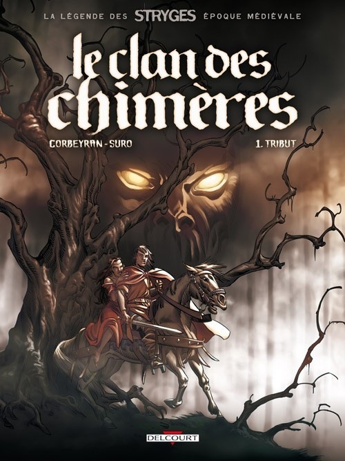 Clan des chimères T01 Tribut réédition