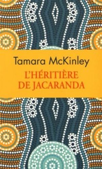 L'héritière de Jacaranda (collector)