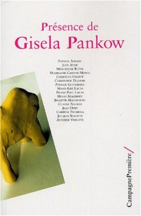 Présence de Gisela Pankow