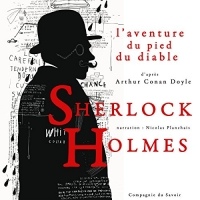 L'aventure du pied du diable: Les enquêtes de Sherlock Holmes et du Dr Watson
