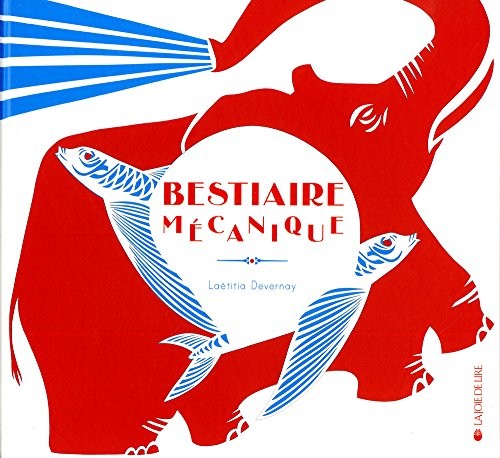 Le Bestiaire mécanique