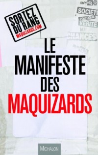 Le manifeste des maquizards