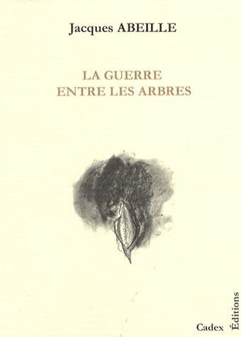 La guerre entre les arbres