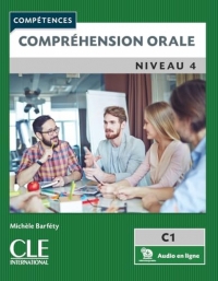 Compréhension orale 4 - Niveau C1 - Livre + Audio téléchargeable