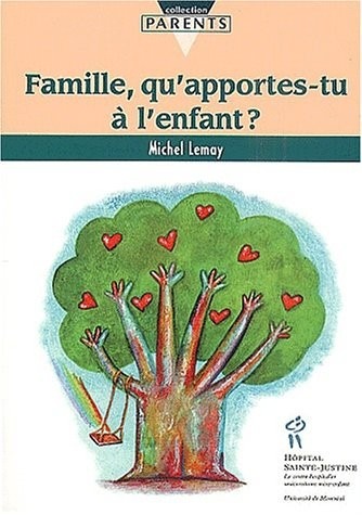 Famille, qu'apportes-tu a l'enfant ?