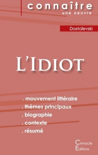 Fiche de lecture L'Idiot (Analyse littéraire de référence et résumé complet)