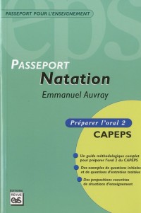 Passeport Natation : Préparer l'oral 2 CAPEPS