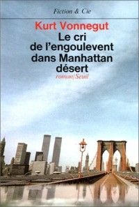 Le Cri de l'engoulevent dans Manhattan désert