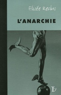 Anarchie (L´) (ancienne édition)