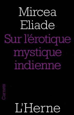 Sur l'érotique mystique indienne