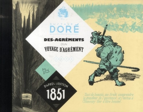 Des-agréments d'un voyage d'agrément