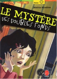 Le Mystère des doubles fonds