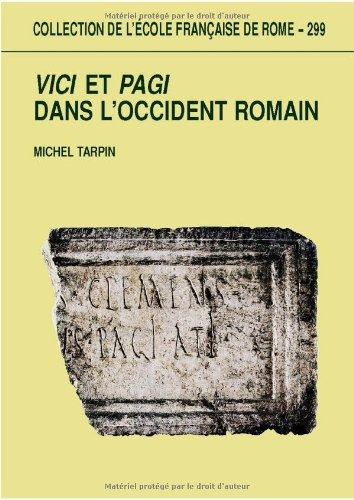 Vici et Pagi dans l'Occident romain