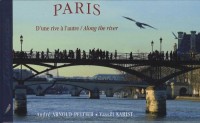Paris : D'une rive à l'autre édition bilingue français-anglais