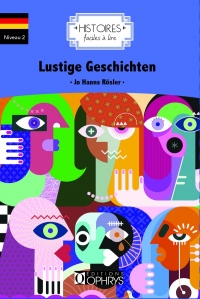 Histoires faciles à lire - LUSTIGE GESCHICHTEN