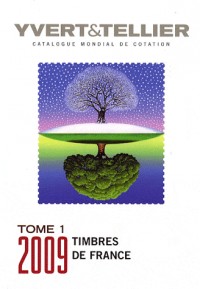 Catalogue de timbres-poste : Tome 1, France, Emissions générales des colonies