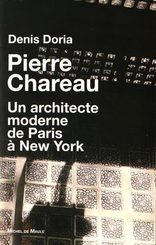 Pierre Charreau : Un architecte moderne de Paris à New York