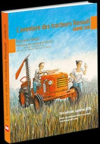 L'aventure des tracteurs Renault: Jaune 318