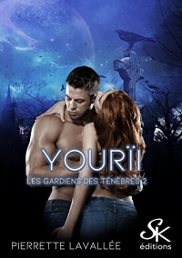 Les gardiens des ténèbres 2: Yourïi