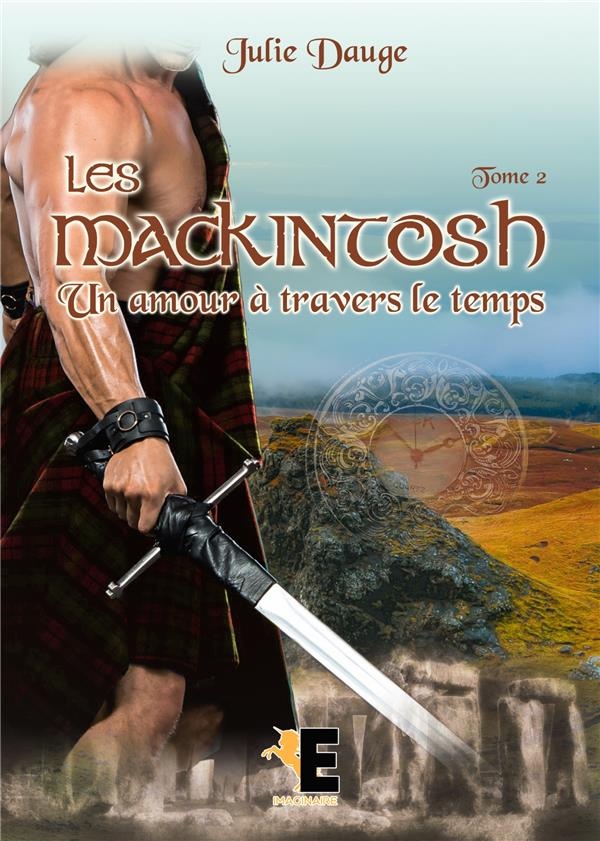 Les MacKintosh Tome 2: Un amour à travers le temps