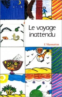 Le Voyage inattenndu