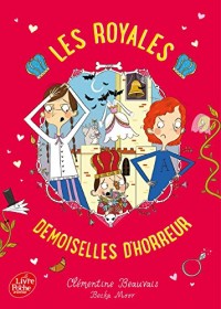 Les Royales Baby-Sitters - Tome 2 - Les Royales Demoiselles d'horreur