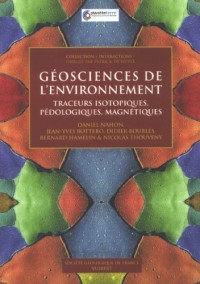 Géosciences de l'environnement : Traceurs isotopiques, pédologiques, magnétiques
