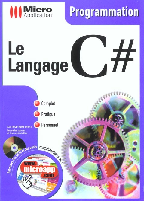 Le langage C#. Avec CD-ROM