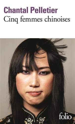 Cinq femmes chinoises