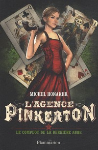 L'agence Pinkerton, Tome 3 : Le complot